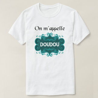 T-shirt On m'appelle doudou