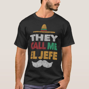 T-shirt On M'Appelle El Jefe Fiesta Casquette du Parti Mex
