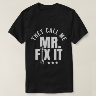 T-shirt On M'Appelle M'Appeler M. Réparez-Le Handyman
