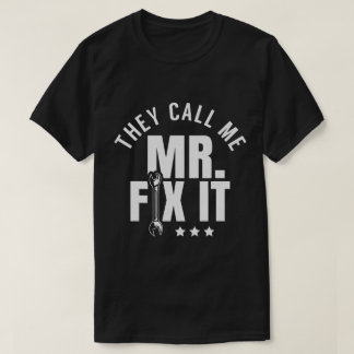 T-shirt On M'Appelle M'Appeler M. Réparez-Le Handyman