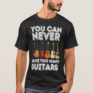 T-shirt On n'a jamais trop de guitares   Guitare