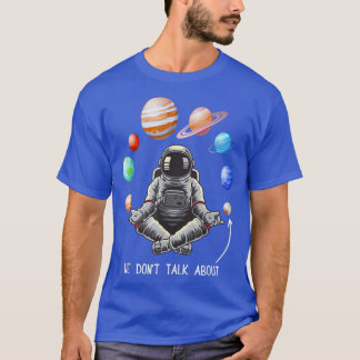 T-shirt On ne parle pas de Pluton drôle astronomie Space P