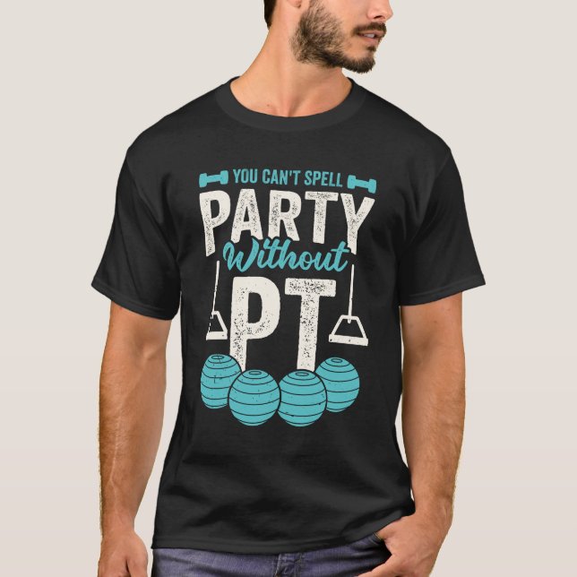 T-shirt On ne peut pas écrire la fête sans PT (Devant)