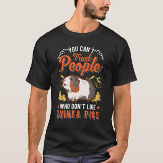 T-shirt On ne peut pas faire confiance à des gens qui n'ai