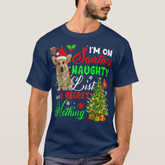 T-shirt On Santas Naughty List And Regretting Nothing Sant