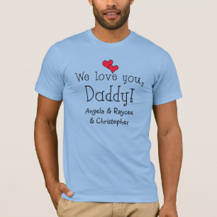T-shirt On t'aime, papa Fête des pères
