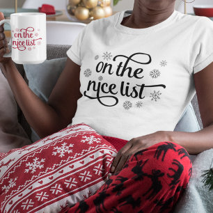 T-shirt On the Nice List Christmas