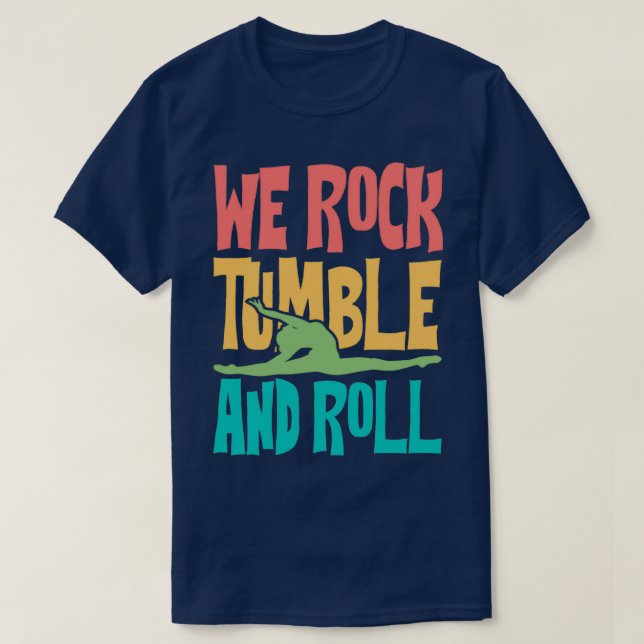 T-shirt On Tumble Et On Tourne Les Femmes Gymnastiques (Design devant)