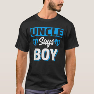T-shirt Oncle Dit Garçon Mignonne Genre Reveillez Équipe B