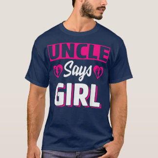 T-shirt Oncle Dit Girl mignonne Genre Revela Team Pink Bab