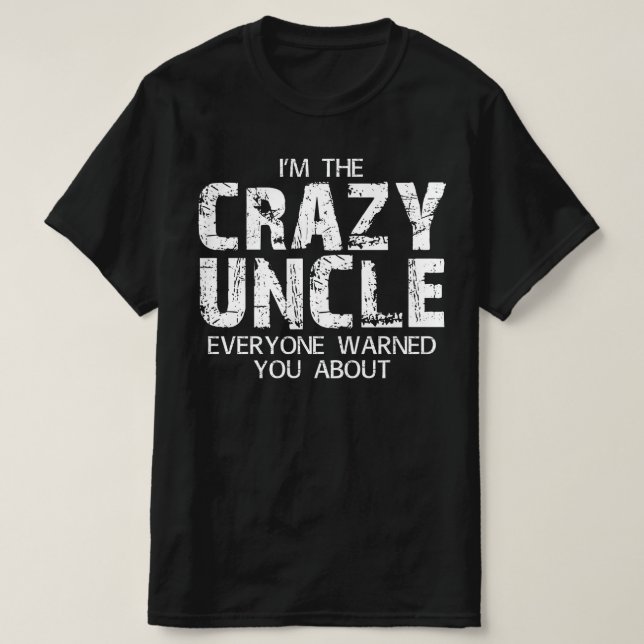 T-shirt oncle fou (Design devant)