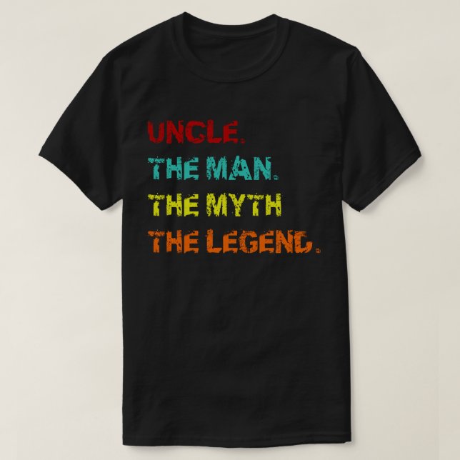 T-shirt oncle l'homme le mythe la légende (Design devant)