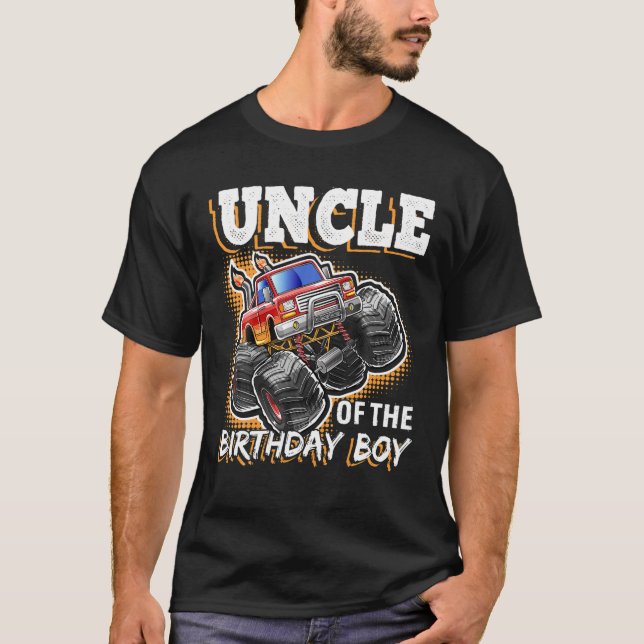 T-shirt Oncle of the Birthday Boy Monster Truck Anniversai (Devant)
