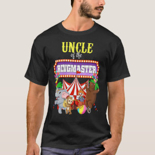 T-shirt Oncle Of The Birthday Ringmaster Kids Circus Party