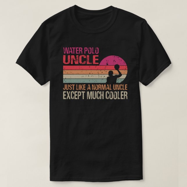 T-shirt Oncle Polo D'Eau Comme Un Oncle Normal Sauf M (Design devant)