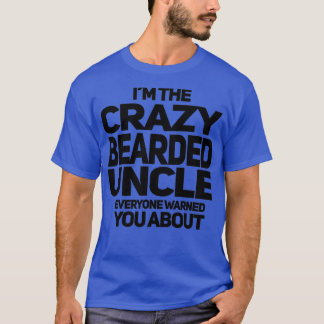 T-SHIRT ONCLE PORTÉ CRAZY