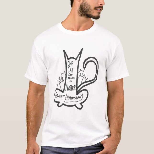 T-shirt One Cat Just Leads to Another (Devant)