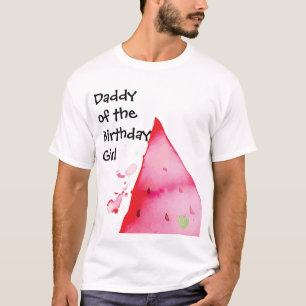 T-shirt One In a Melon Daddy of the Birthday Girl