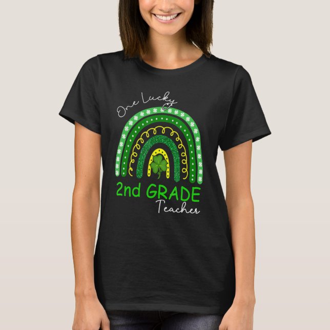 T-shirt One Lucky 2nd Grade Teacher St Patrick's Day 2023  (Devant)