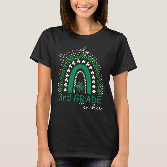 T-shirt One Lucky 3rd Grade Teacher St Patrick's Day Women (Devant)