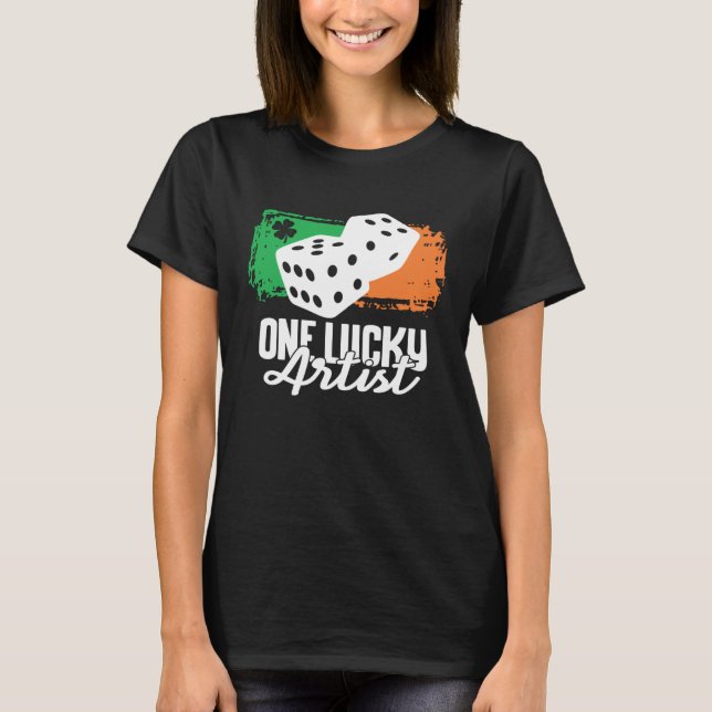 T-shirt One Lucky Artist Dice Game  Family Group Matching (Devant)