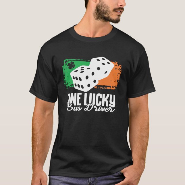 T-shirt One Lucky Bus Driver Dice Game  Family Group Match (Devant)