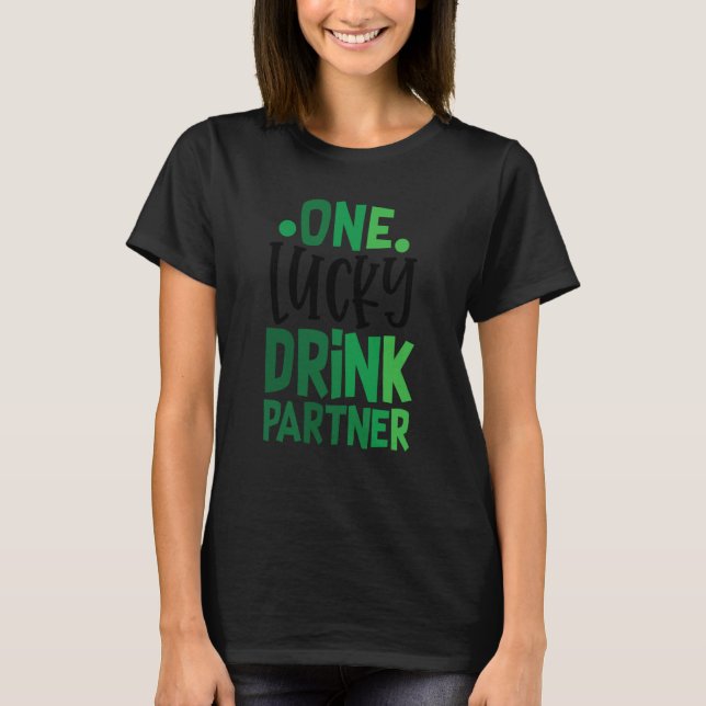 T-shirt One Lucky Drink Partner C Irish Ireland (Devant)