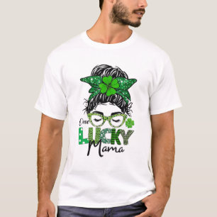 T-shirt One Lucky Mama St Patrick Day Messy Bun Maman Iris