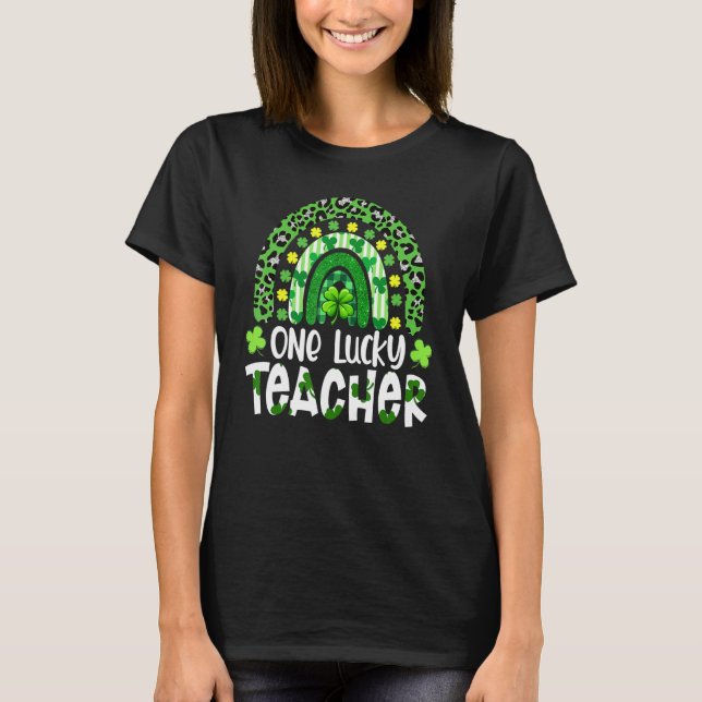 T-shirt One Lucky Teacher Rainbow Leopard St Patricku2019s (Devant)