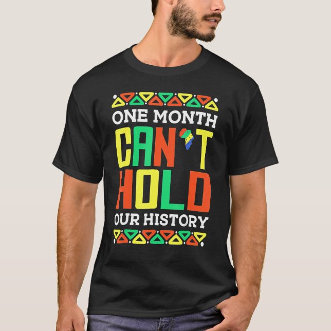 T-shirt One Month Can't Hold Our History African Pride Bla (Devant)