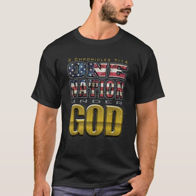T-shirt One Nation Under God  2 Chronicles 714 (Devant)