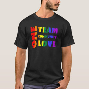 T-shirt One Team One Community One Love Lgbtq Rainbow Flag
