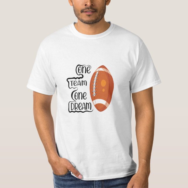 T-SHIRT ONE TEAM ONE DREAM (Devant)