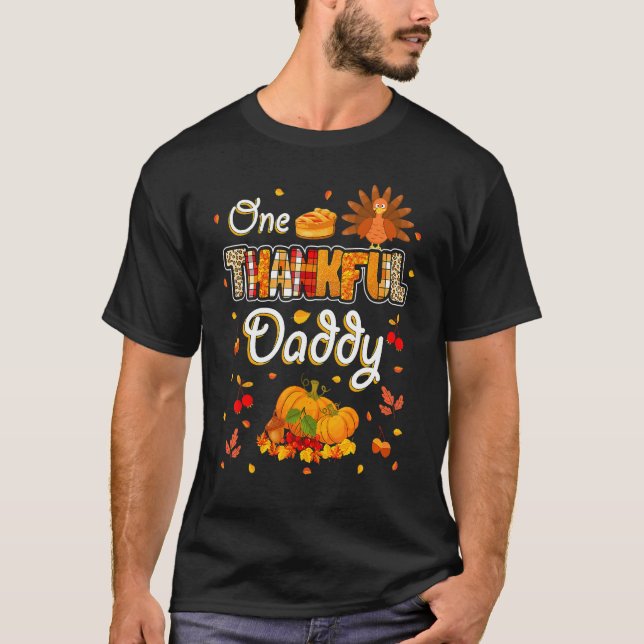 T-shirt One Thankful Daddy Fall Leaves Autumn Dad Thanksgi (Devant)