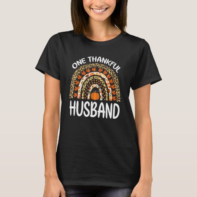 T-shirt One Thankful Husband Thanksgiving Rainbow Leopard  (Devant)