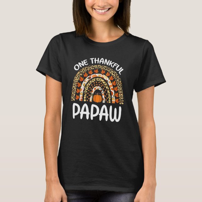 T-shirt One Thankful Papaw Thanksgiving Rainbow Leopard Fa (Devant)