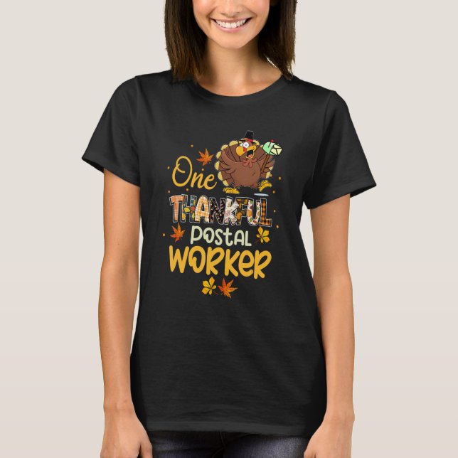 T-shirt One Thankful Postal Worker Turkey Pilgrim Hat Than (Devant)