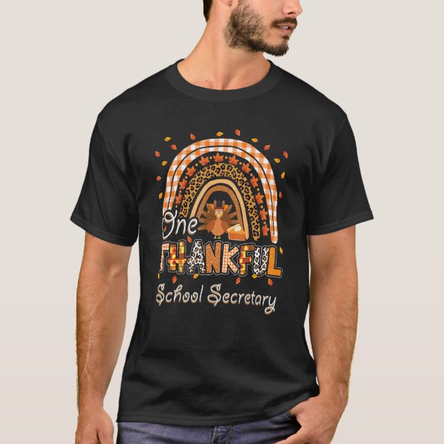 T-shirt One Thankful School Secretary Thanksgiving Rainbow (Devant)