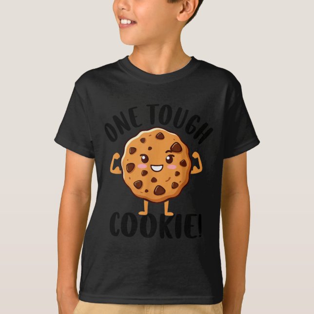 T-shirt One Tough Cookie  (Devant)