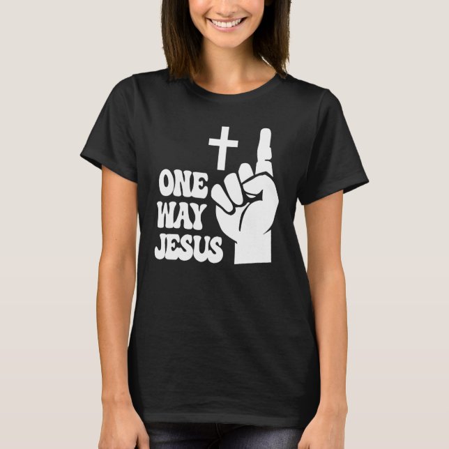 T-shirt One Way Jesus People Christian Revolution Finger U (Devant)