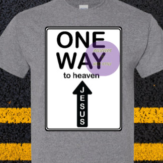T-shirt One Way - Jésus - signalisation routière - chrétie