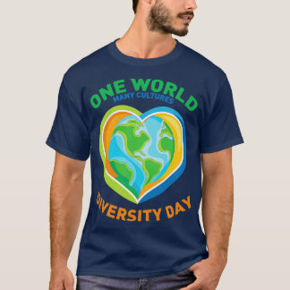 T-shirt One World Many Cultures Diversity Day