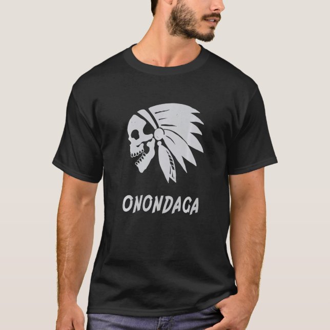 T-shirt Onondaga Native American Indian Born Freedom Evil  (Devant)