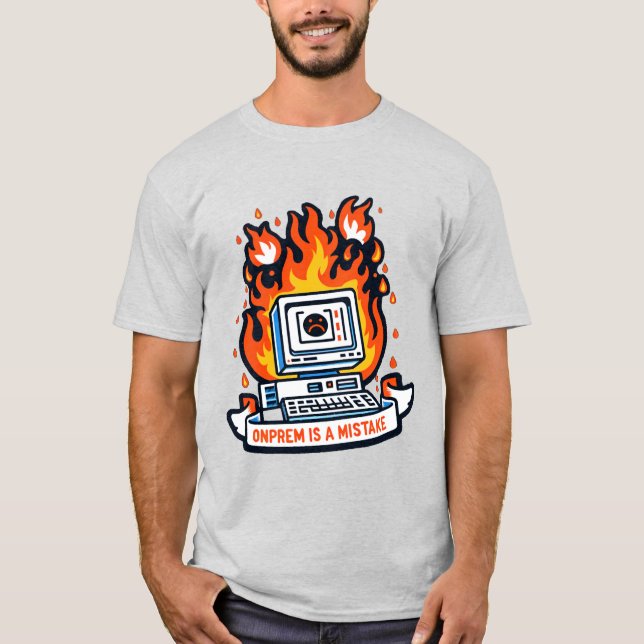 T-shirt Onprem est une erreur (Devant)