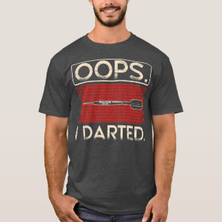 T-shirt Oops I Darted Aim Fart Shoot Thon Cible Sport