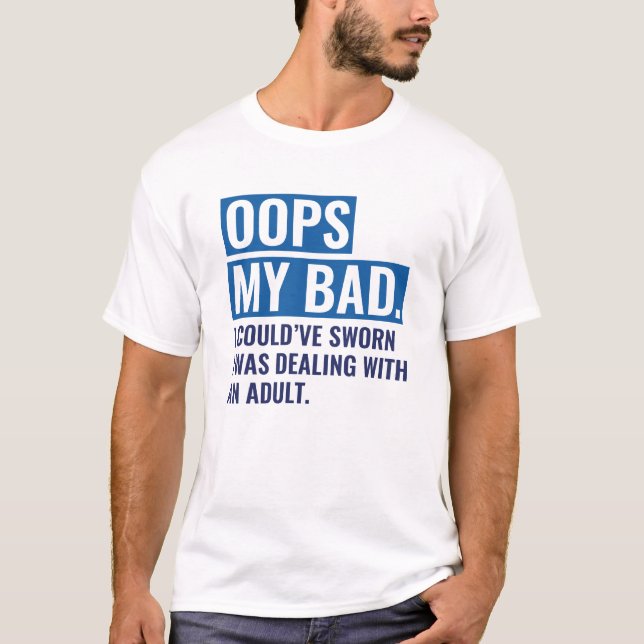 T-shirt OOPS Mon Mauvais (Devant)