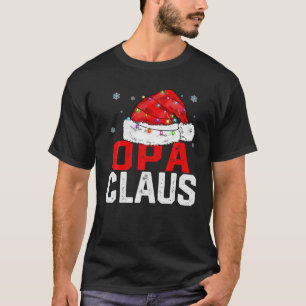 T-shirt OPA Claus Funny Xmas Famille Correspondante Chris