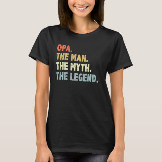 T-shirt Opa Le Mythe de l'Homme Légende Fatheru2019s Day P