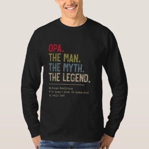 T-shirt Opa L'Homme Le Mythe La Légende Qu'Il Connaît Part