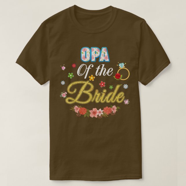 T-shirt Opa Of The Bride Wedding Party Family Flower Ring  (Design devant)